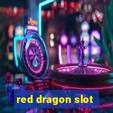 red dragon slot