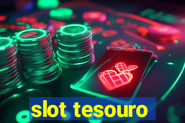 slot tesouro