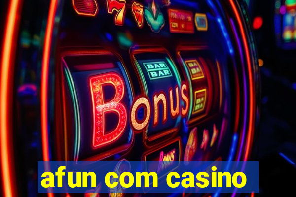 afun com casino