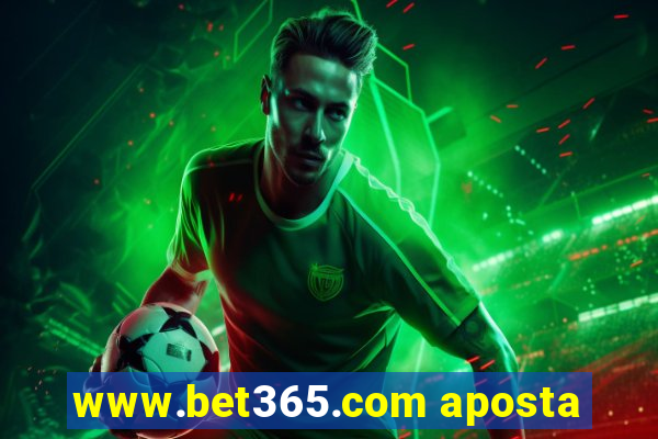 www.bet365.com aposta