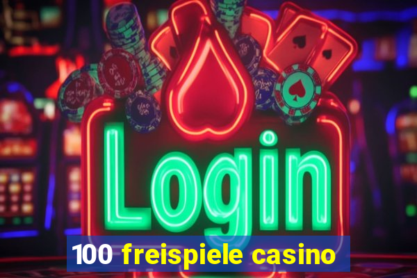 100 freispiele casino