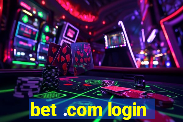 bet .com login