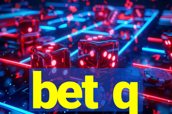 bet q