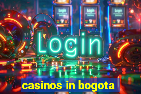 casinos in bogota