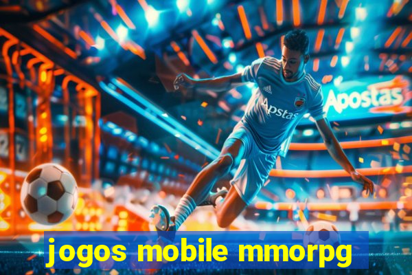 jogos mobile mmorpg