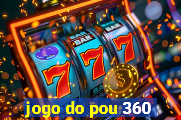 jogo do pou 360