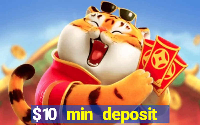 $10 min deposit casino australia