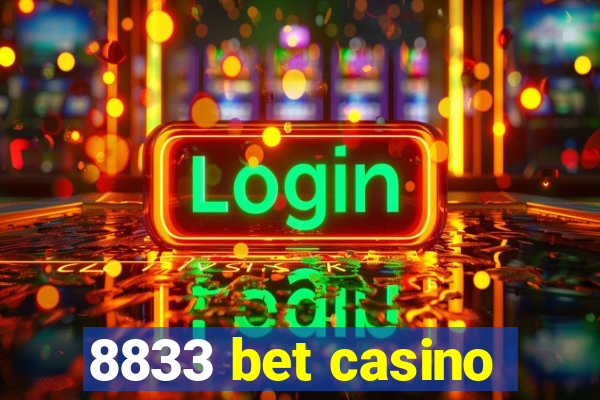 8833 bet casino