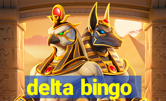 delta bingo