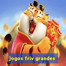 jogos friv grandes