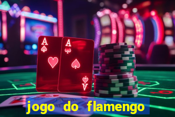 jogo do flamengo hoje globoplay