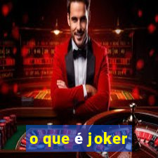 o que é joker