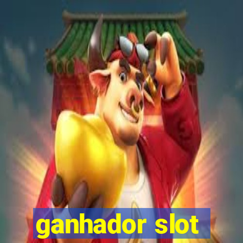 ganhador slot