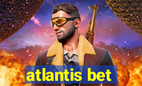 atlantis bet