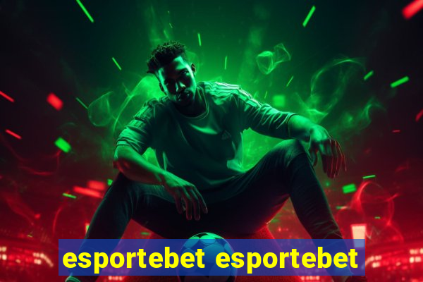 esportebet esportebet