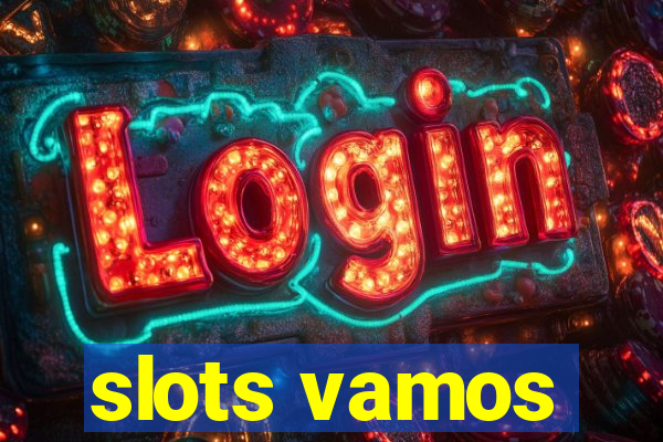 slots vamos