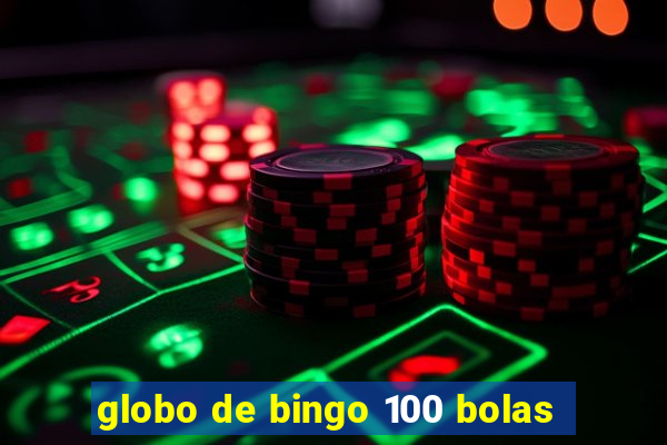 globo de bingo 100 bolas