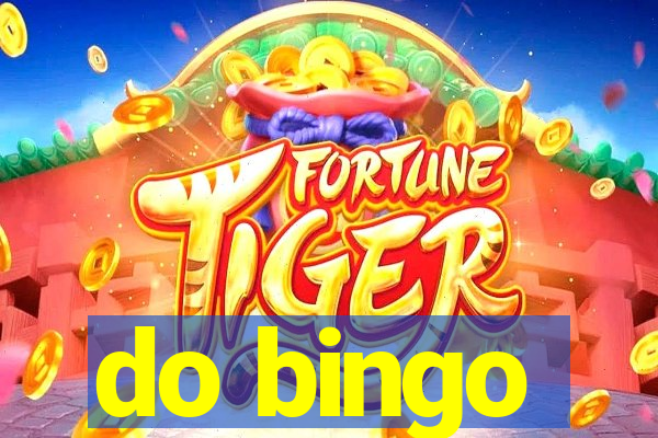 do bingo