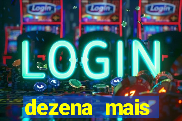 dezena mais atrasada da lotofácil