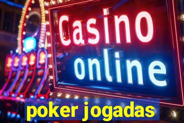 poker jogadas