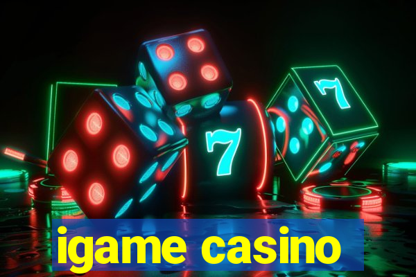 igame casino