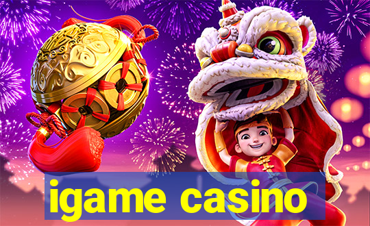 igame casino