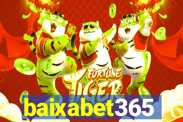 baixabet365