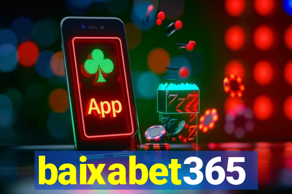 baixabet365