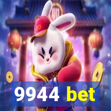 9944 bet