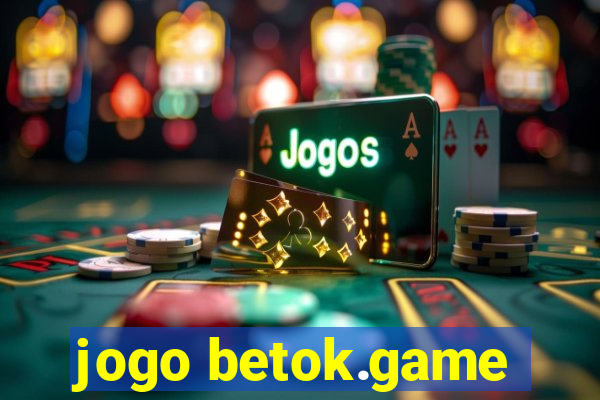 jogo betok.game