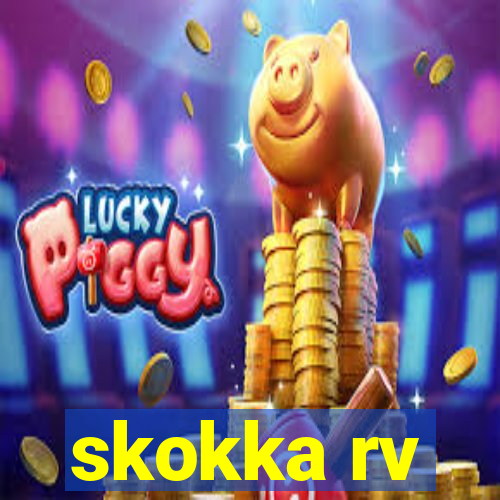 skokka rv