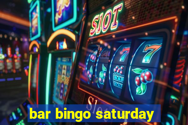 bar bingo saturday