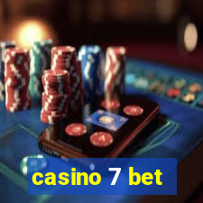 casino 7 bet