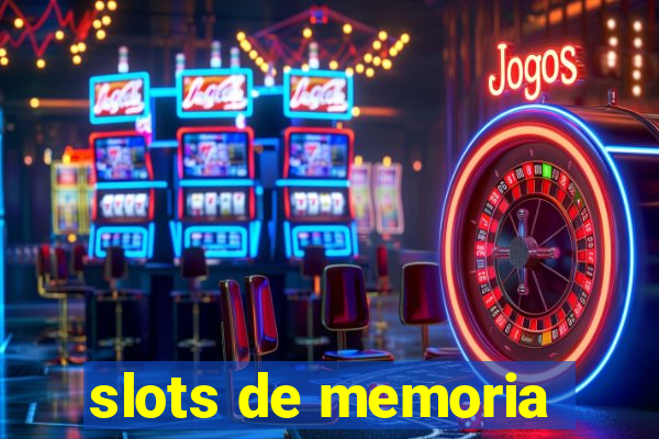 slots de memoria