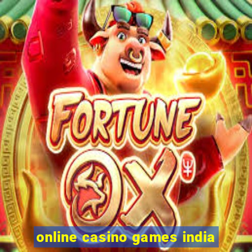 online casino games india