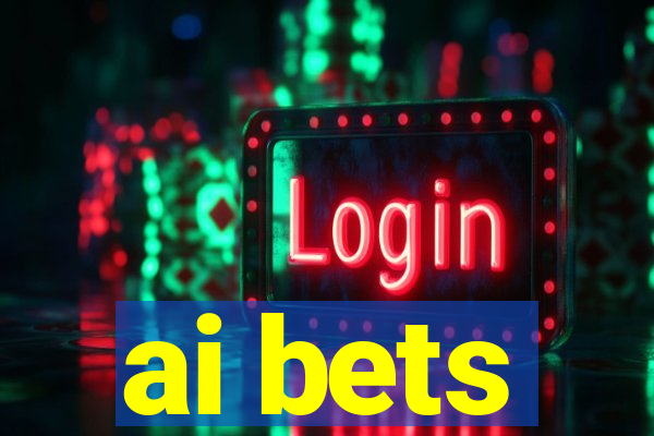 ai bets