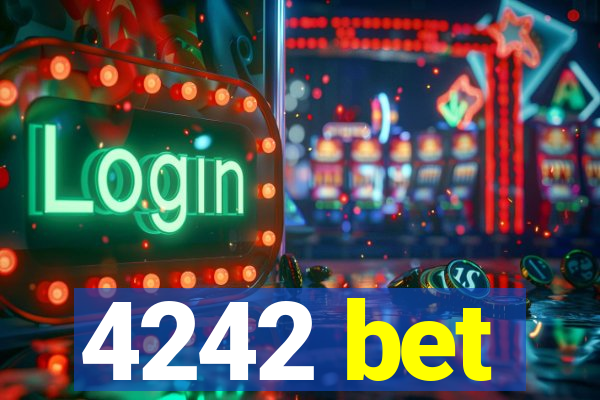 4242 bet