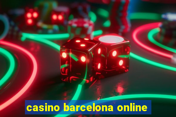 casino barcelona online