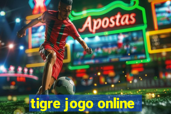 tigre jogo online