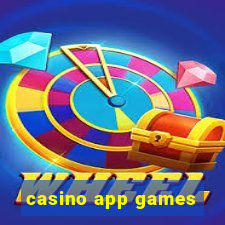 casino app games