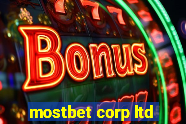 mostbet corp ltd