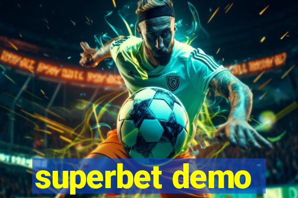 superbet demo