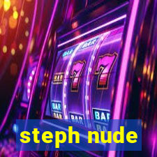 steph nude