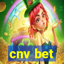 cnv bet