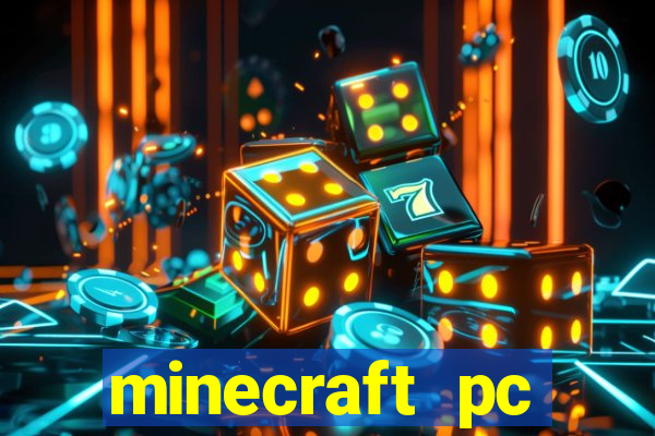 minecraft pc windows 7