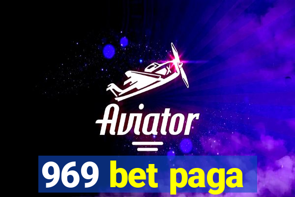 969 bet paga