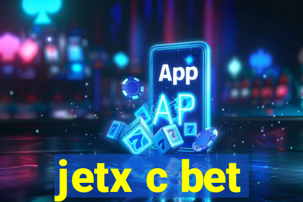 jetx c bet