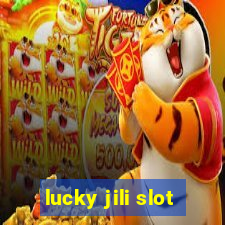 lucky jili slot