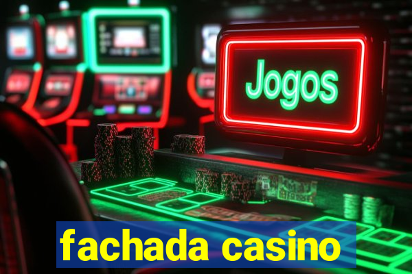 fachada casino