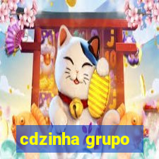 cdzinha grupo